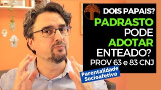 Parentalidade Socioafetiva  Provimento 63 e 83 CNJ na prática [upl. by Idou]