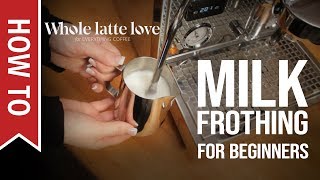 How To Milk Frothing for Beginners 5 Tips [upl. by Axel589]